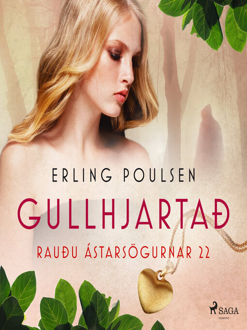 Upplýsingar um Gullhjartað (Rauðu ástarsögurnar 22) eftir Erling Poulsen - Til útláns